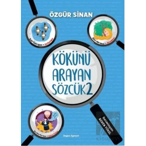 Kökünü Arayan Sözcük 2