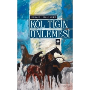 Köl Tigin Ünlemesi