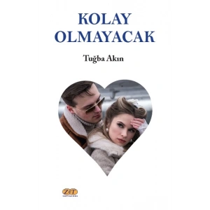 Kolay Olmayacak