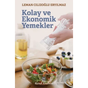 Kolay ve Ekonomik Yemekler