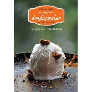 Kolay ve Pratik Ev Yapımı Dondurmalar (Ciltli)