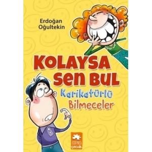 Kolaysa Sen Bul Karikatürlü Bilmeceler