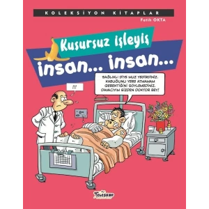 Koleksiyon Kitaplar - Kusursuz İşleyiş İnsan.. İnsan..