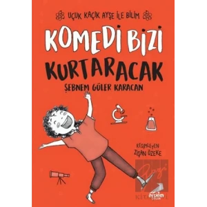 Komedi Bizi Kurtaracak - Uçuk Kaçık Ayşe ile Bilim 5