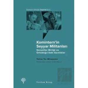 Komintern’in Seyyar Militanları