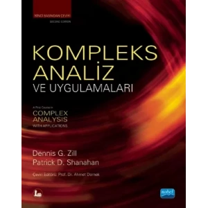 KOMPLEKS ANALİZ ve UYGULAMALARI / A First Course in Complex Analysis With Applications