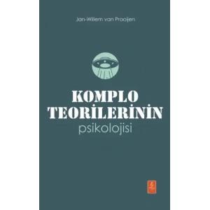 KOMPLO TEORİLERİNİN PSİKOLOJİSİ - The Psychology Of Conspiracy Theories