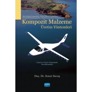 Kompozit Malzeme Üretim Yöntemleri