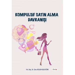 Kompulsif Satın Alma Davranışı