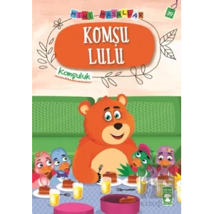 Komşu Lulu - Mini Masallar 4