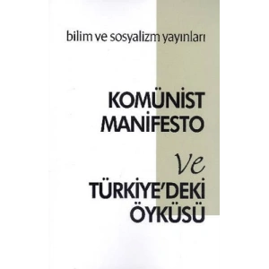 Komünist Manifesto ve Türkiyedeki Öyküsü