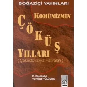 Komünizmin Çöküş Yılları (Polonya Hatıraları)