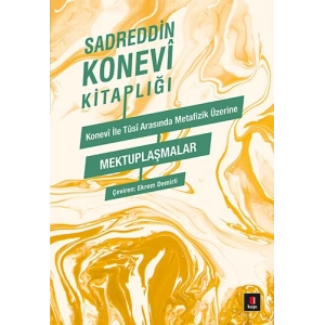 Konevi ile Tûsi Metafizik Üzerine Mektuplaşmalar