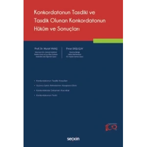 Konkordatonun Tasdiki ve Tasdik Olunan Konkordatonun Hüküm ve Sonuçları