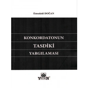 Konkordatonun Tasdiki Yargılaması - Emsalgün Doğan