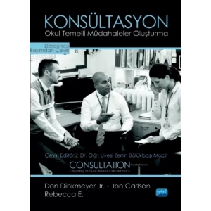 KONSÜLTASYON - Okul Temelli Müdahaleler Oluşturma / CONSULTATION - Creating School-Based Interventions