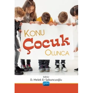 Konu Çocuk Olunca