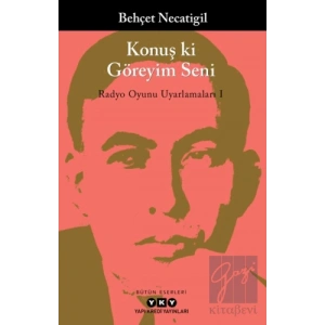 Konuş ki Göreyim Seni