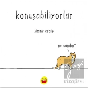 Konuşabiliyorlar