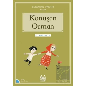 Konuşan Orman - Dünyadan Öyküler Rusya