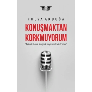 Konuşmaktan Korkmuyorum