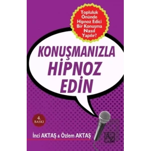 Konuşmanızla Hipnoz Edin