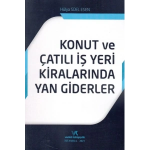 KONUT VE ÇATILI İŞYERİ KİRALARINDA YAN GİDERLER