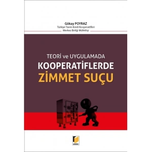 Kooperatiflerde Zimmet Suçu