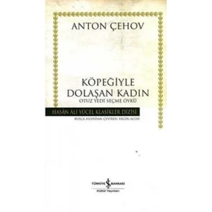 Köpeğiyle Dolaşan Kadın Otuz Yedi Seçme Öykü