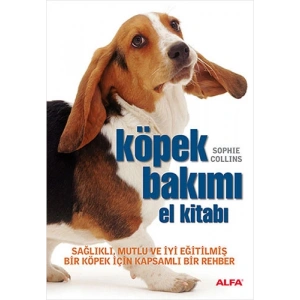 Köpek Bakımı El Kitabı