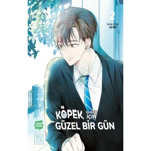 Köpek Olmak İçin Güzel Bir Gün 2