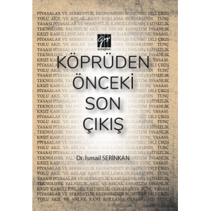 Köprüden Önceki Son Çıkış