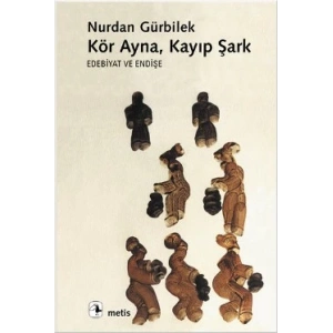 Kör Ayna Kayıp Şark