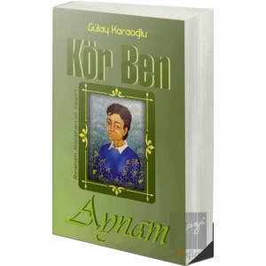 Kör Ben Aynam