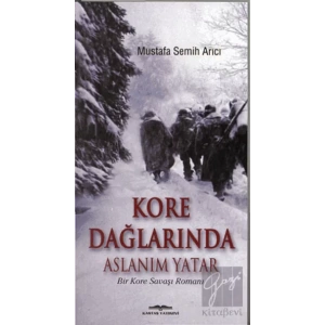 Kore Dağlarında Aslanım Yatar