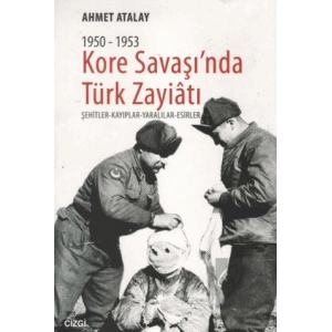 Kore Savaşınnda Türk Zayiatı 1950-1953