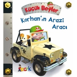 Korhan’ın Arazi Aracı - Küçük Beyler (Ciltli)