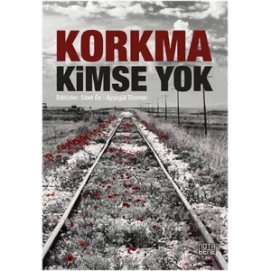 Korkma Kimse Yok