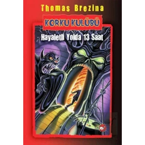 Korku Kulübü - Hayaletli Yolda 13 Saat