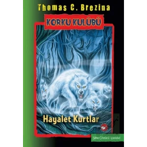 Korku Kulübü 16 - Hayalet Kurtlar