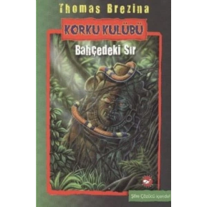 Korku Kulübü 4 - Bahçedeki Sır