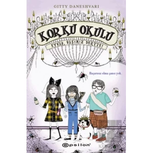 Korku Okulu 2: Eyvah Başımız Dertte!