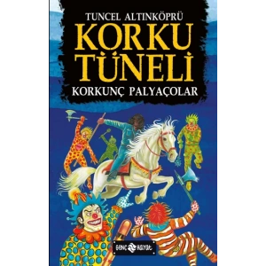 Korku Tüneli 4 - Korkunç Palyaçolar