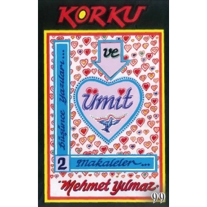 Korku Ve Ümit Düşünce Yazıları 2