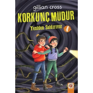 Yeniden Saldırıyor - Korkunç Müdür 4