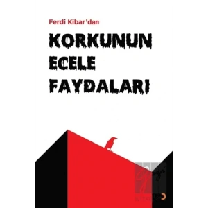 Korkunun Ecele Faydaları