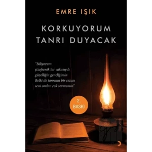 Korkuyorum Tanrı Duyacak