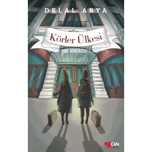 Körler Ülkesi / Pera Günlükleri 1