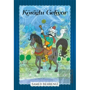 Köroğlu Geliyor