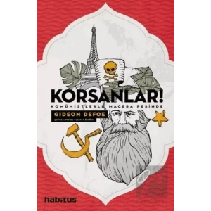 Korsanlar Komünistlerle Macera Peşinde